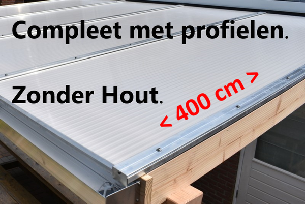Polycarbonaat complete bovenbouw - Plaat 400 cm (Helder, 2 platen)